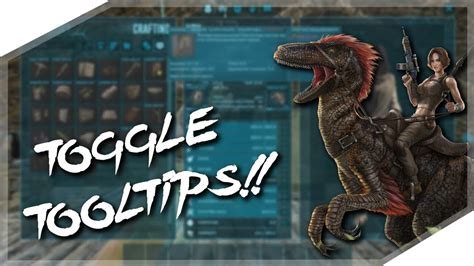 Ark tooltips not showing - Vantus Jun 14, 2015 @ 5:00am. There is a bindable key in your options menu which hides / shows the on-screen HUD. By default it is "Backspace". Try pressing that :) #1. Tyler Jun 14, 2015 @ 5:02am. He specifically says 4 lines in "It's not backspace, that toggles dino names and notifications but has no effect on the missing icons." #2. Vantus ...